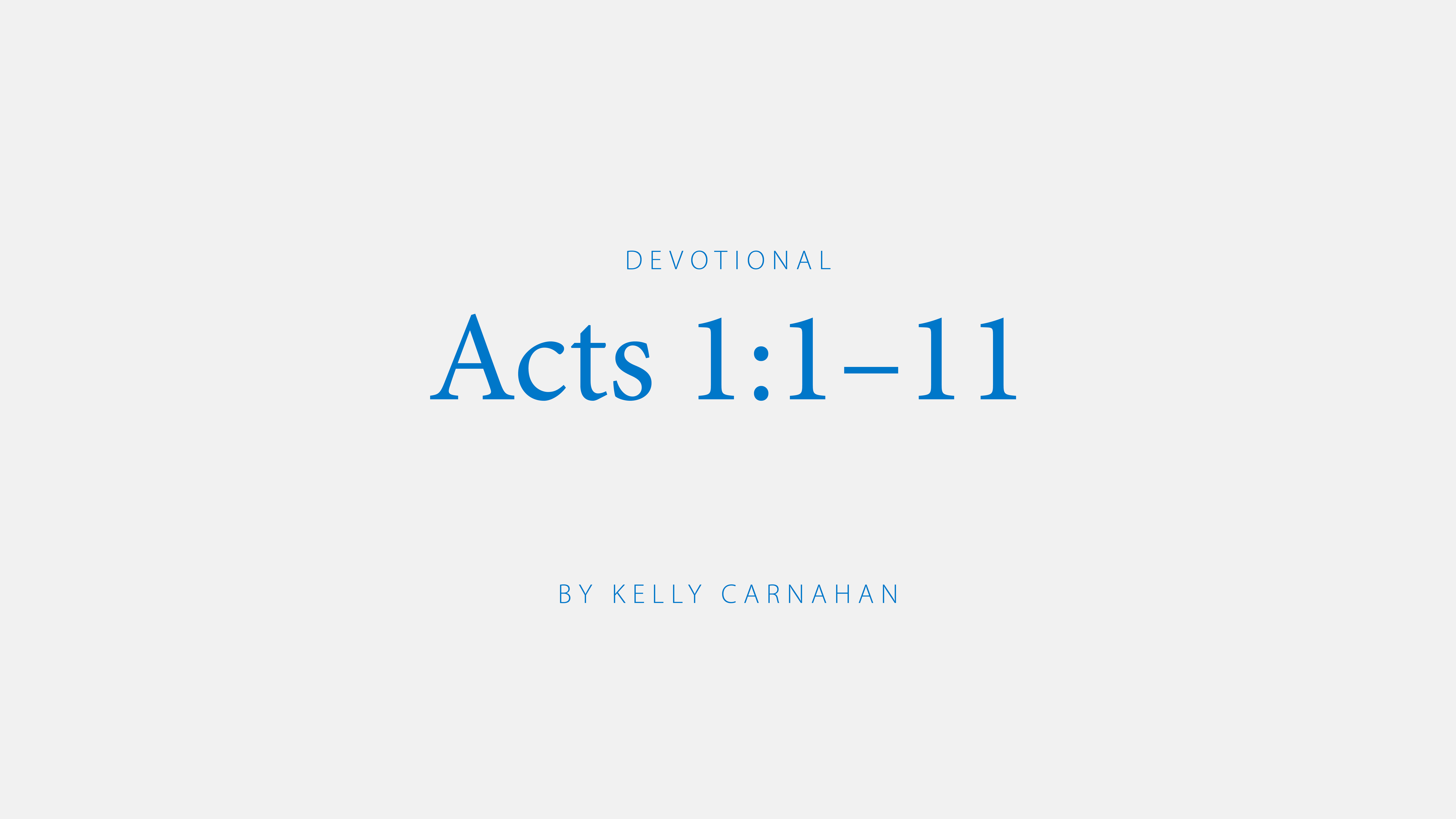 Acts 1:1–11