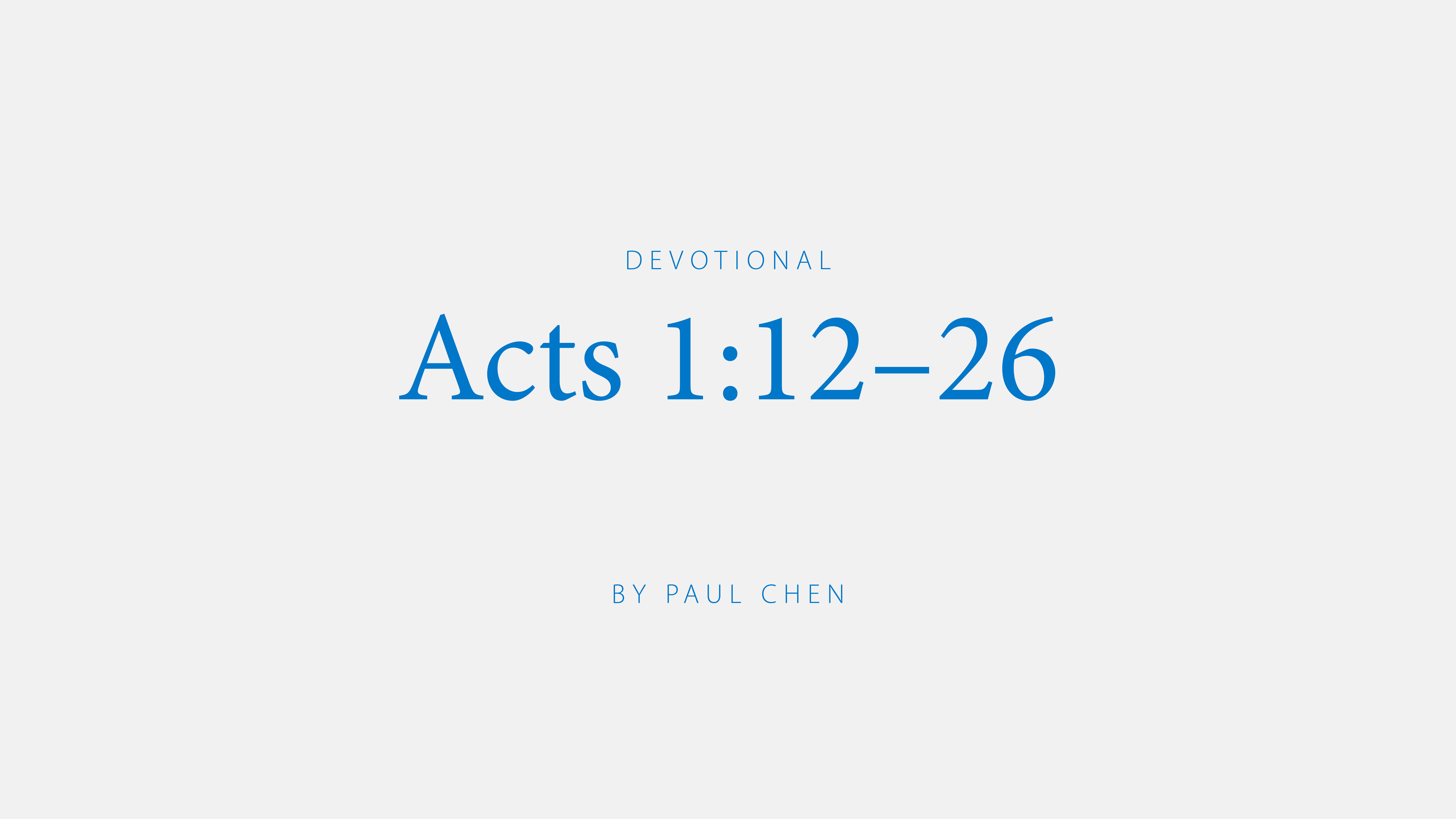 Acts 1:12–26
